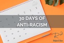 30 days of anti-racism 2022, GCORR