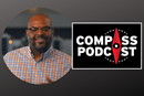 Brian Tillman on Compass Podcast